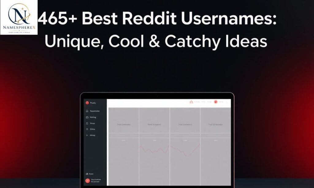 465+ best Reddit usernames unique cool and catchy ideas